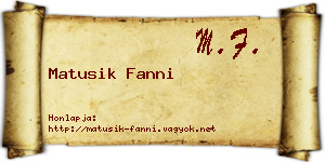 Matusik Fanni névjegykártya